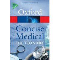 Concise Medical Dictionary - Elizabeth A Martin -