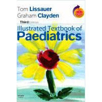Illustrated Textbook of Paediatrics 3rd Edition - Tom Lissauer -