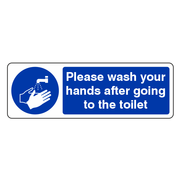 Wash Your Hands After Using Toilet Sign