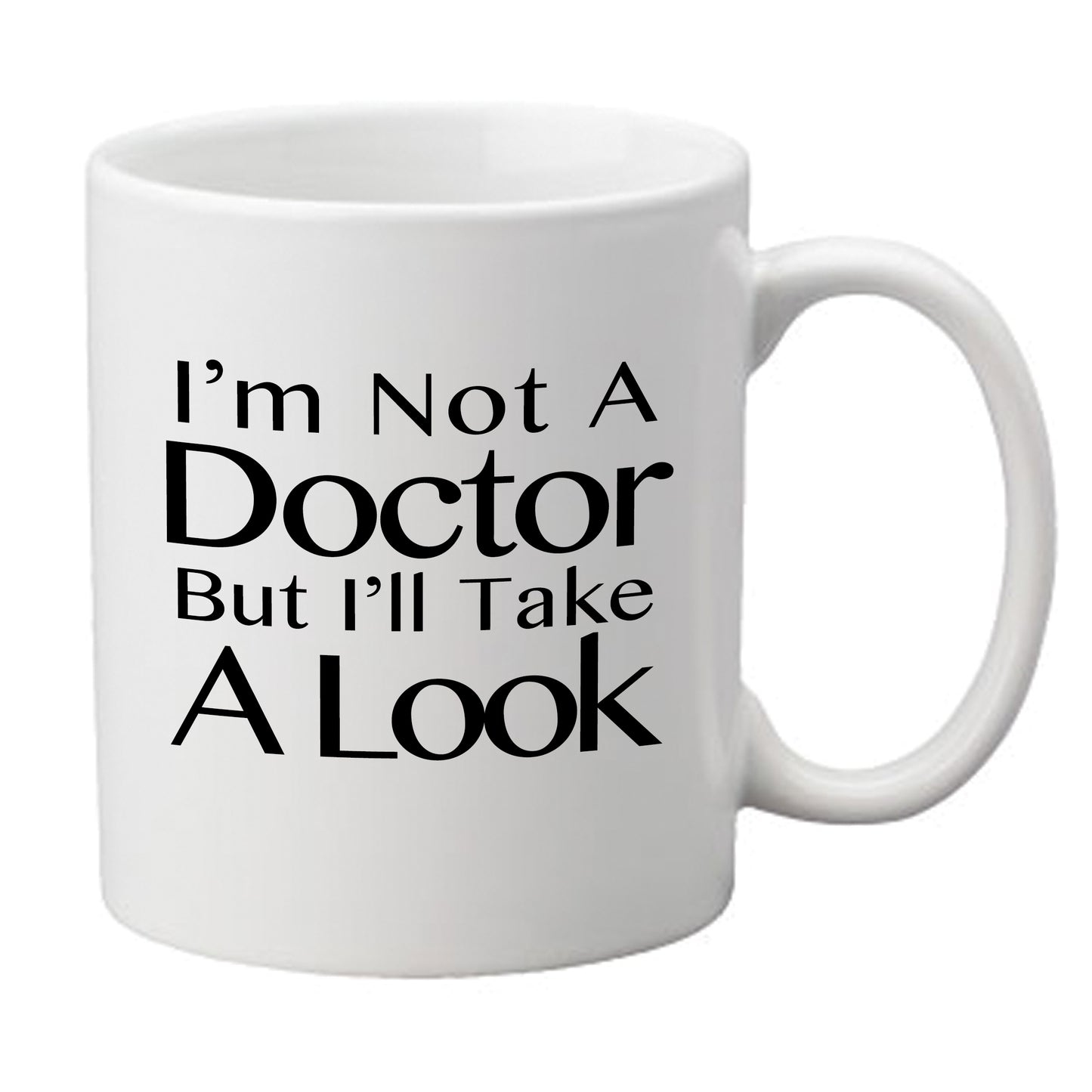 'I'm Not a Doctor...' Mug - Medinc