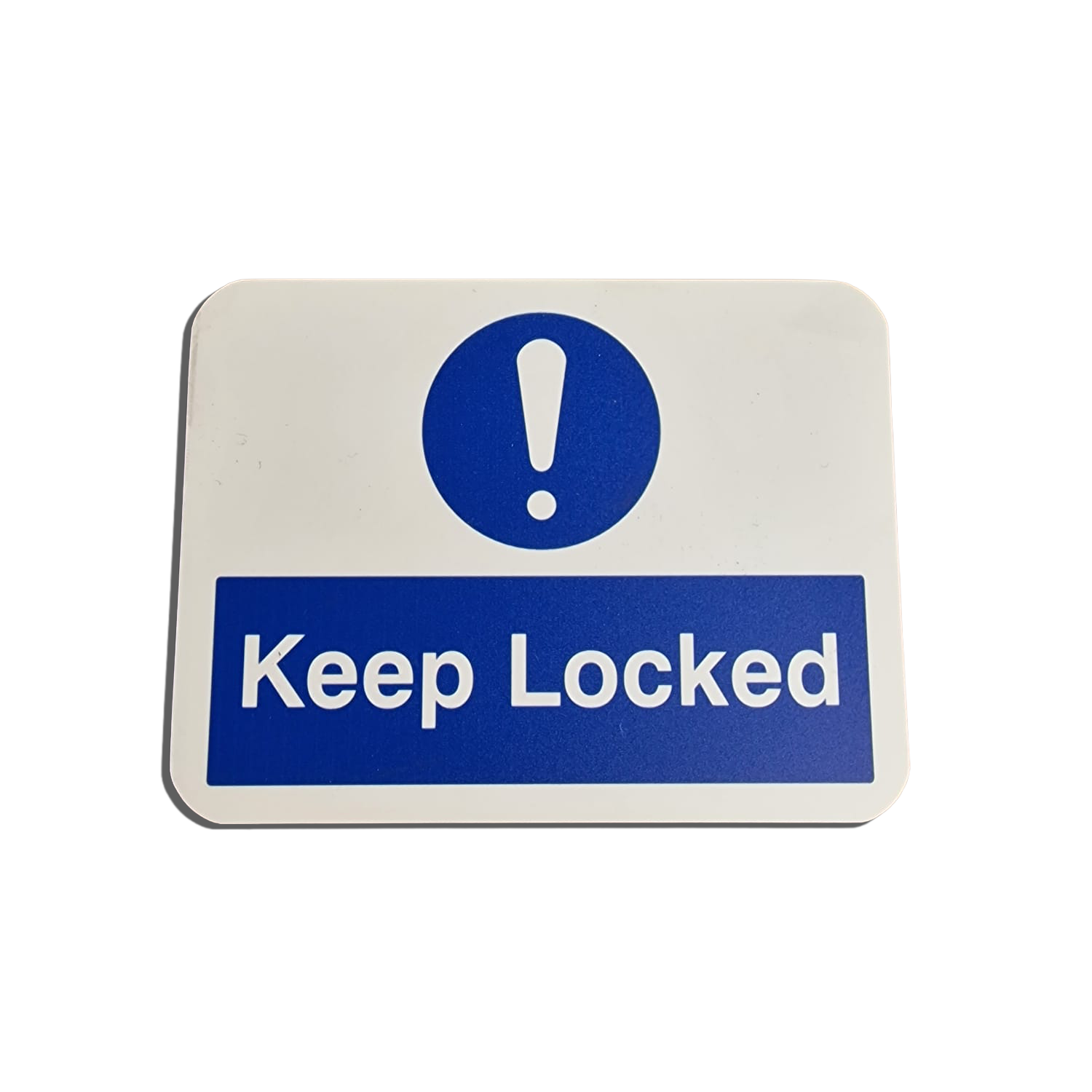 Keep Locked Sign - Small - CLEARANCE - 