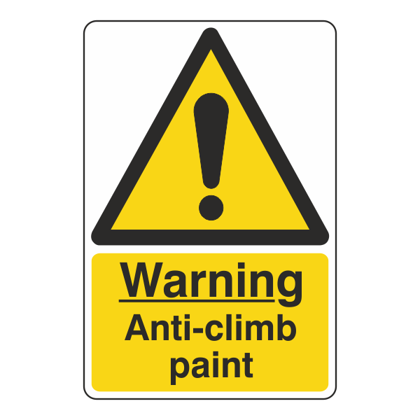 Warning Anti Climb Paint Sign