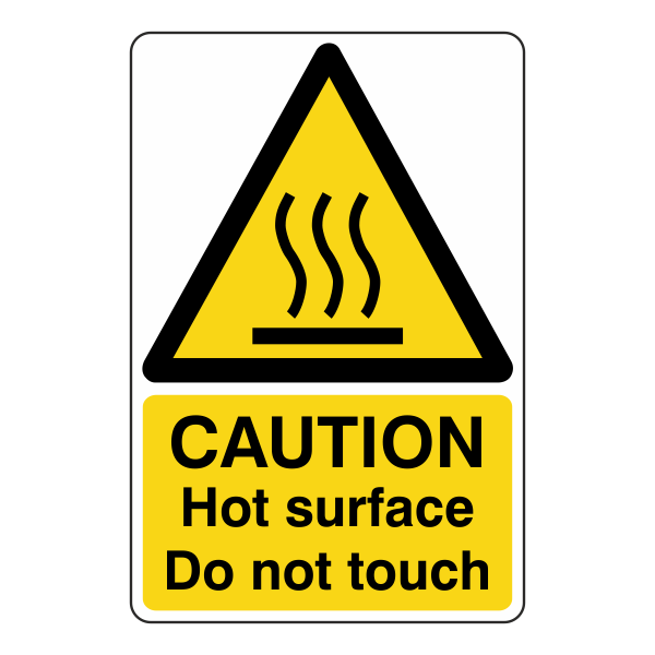 Hot Surface Sign Machine Caution Hot Surface Do Not Touch Sign – Medisave UK