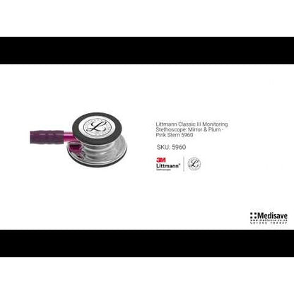 Littmann Classic III Monitoring Stethoscope: Mirror & Plum - Pink Stem 5960 - Littmann Stethoscopes