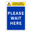 Respect Social Distancing - Please Wait Here Sign