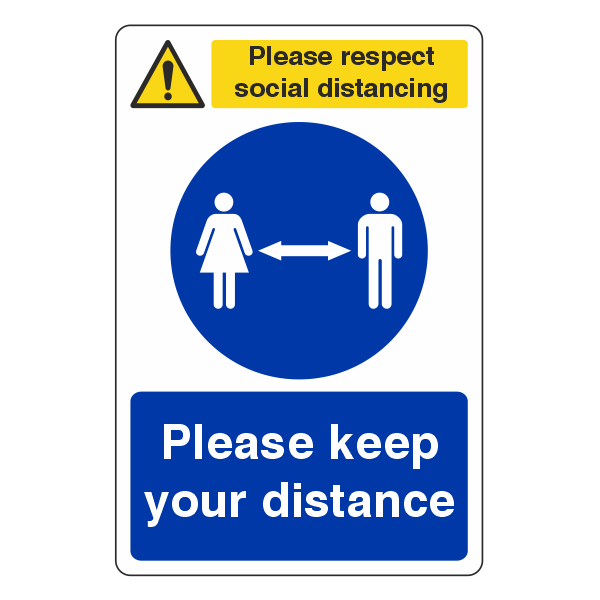 Respect Social Distancing - Keep Your Distance Sign - Medisigns