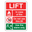 Lift Notice - Incase of Fire Do Not Use Sign