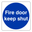Fire Door Keep Shut Sign