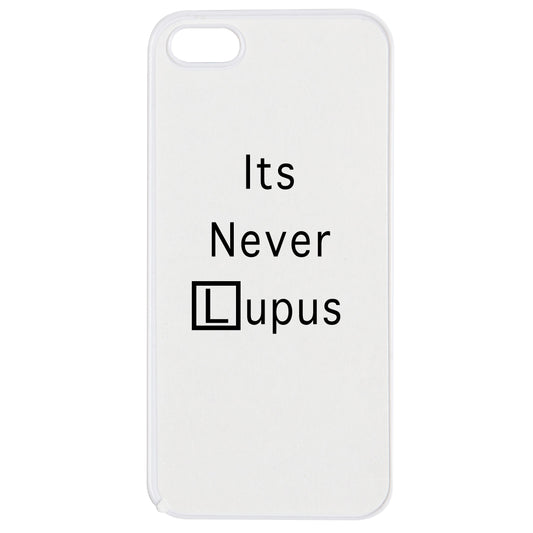 'It's Never Lupus' Phone Case - iPhone 5 & 5s - Medinc